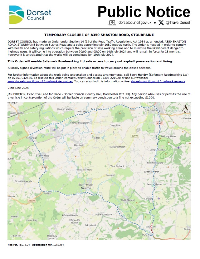 TEMPORARY CLOSURE OF A350 SHASTON ROAD, STOURPAINE